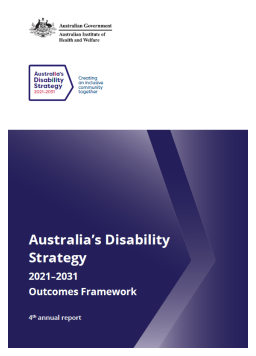 Cover image for 'Australia’s disability strategy 2021–2031 outcomes framework: 4th annual report'